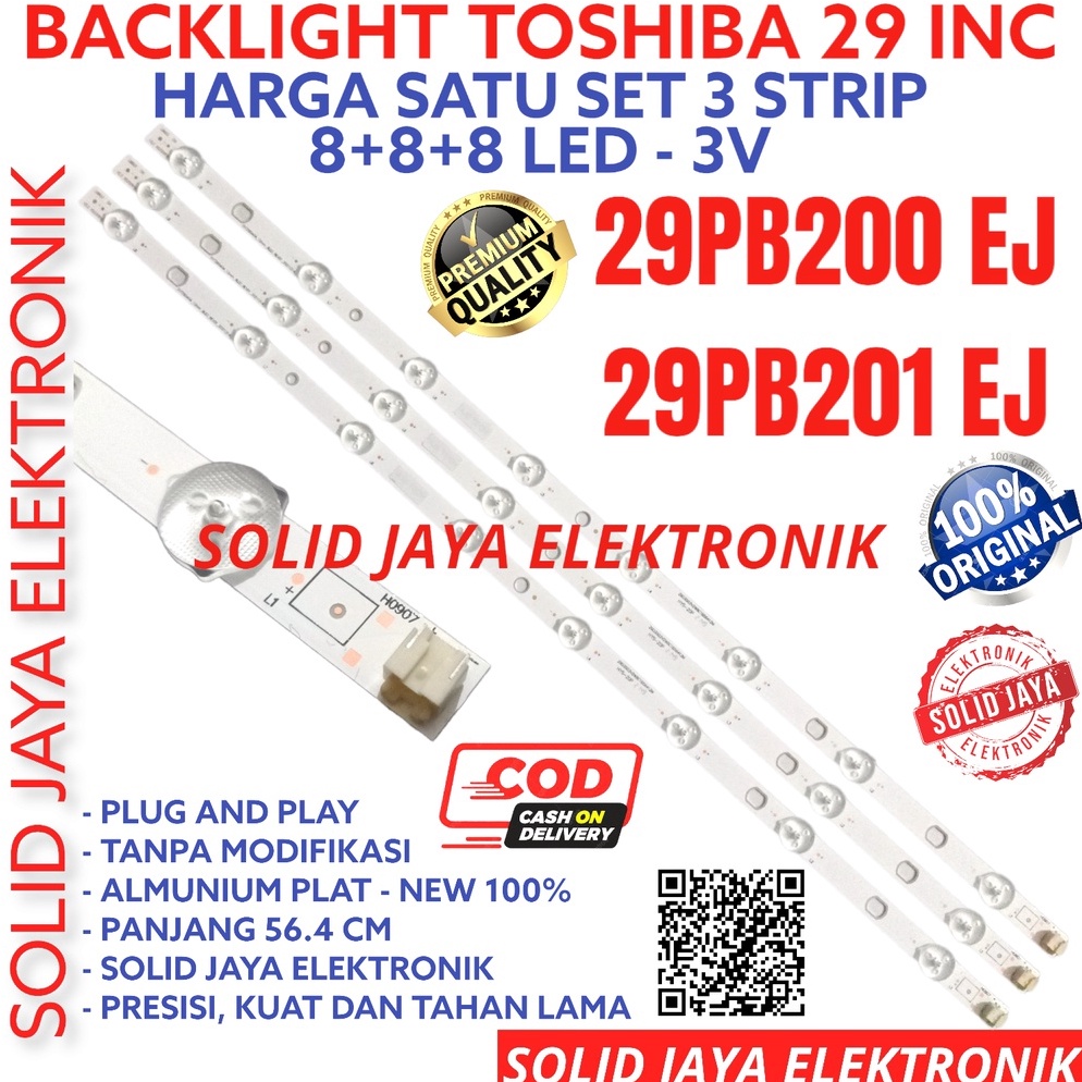 Harga Termuraah BACKLIGHT TV LED TOSHIBA 29 INC 29PB21EJ 29PB2EJ 29PB21 29PB2 EJ LAMPU BL 8K 3V 29IN