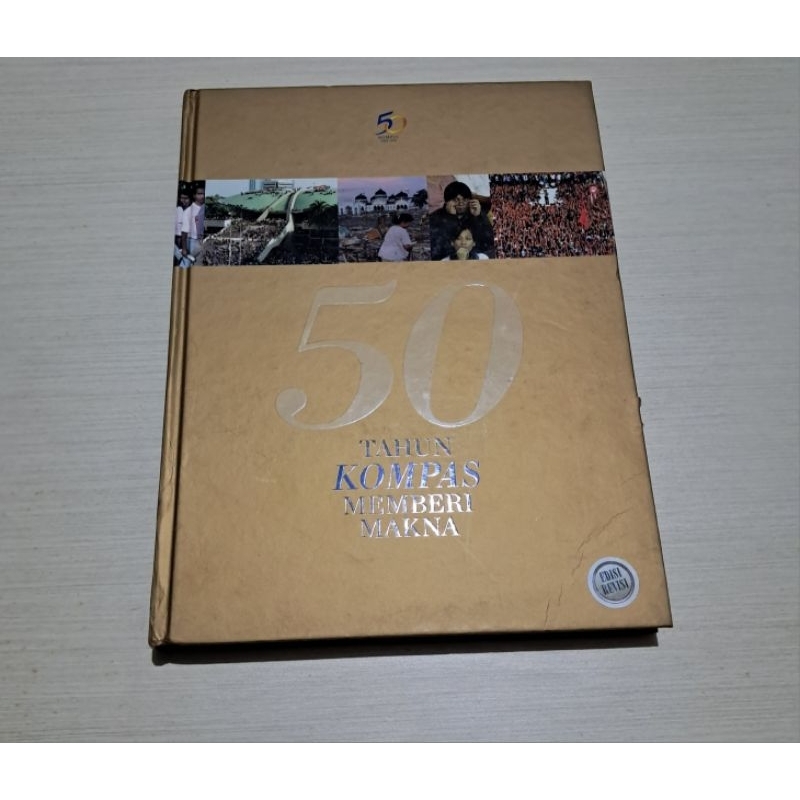 50 TAHUN KOMPAS MEMBERI MAKNA