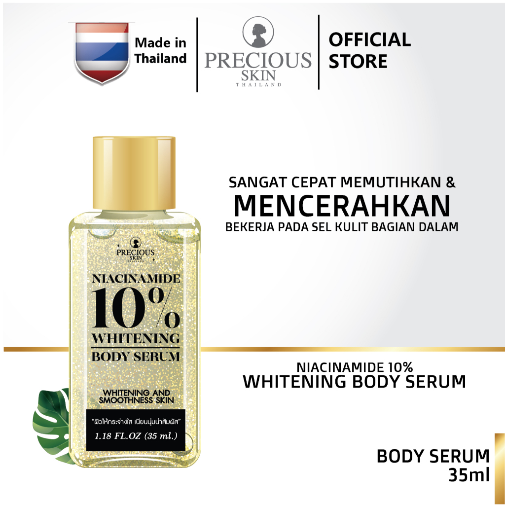 Precious Skin Thailand Niacinamide 10% Whitening Body Serum Booster/ Serum Pemutih / Whitening 35ml