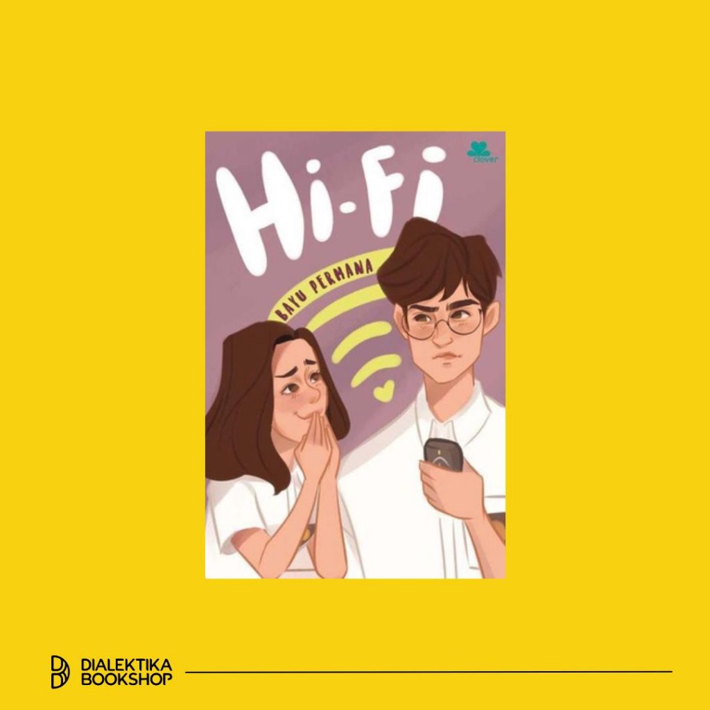 Novel Remaja Hi-Fi HC - Bayu Permana - Novel Obral Original