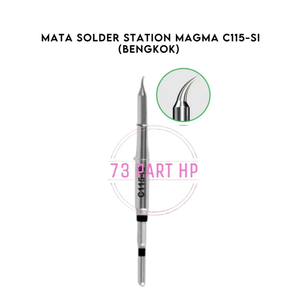MAGMA C115-si  / C115 si - Mata Solder Station Bentuk Bengkok Lancip