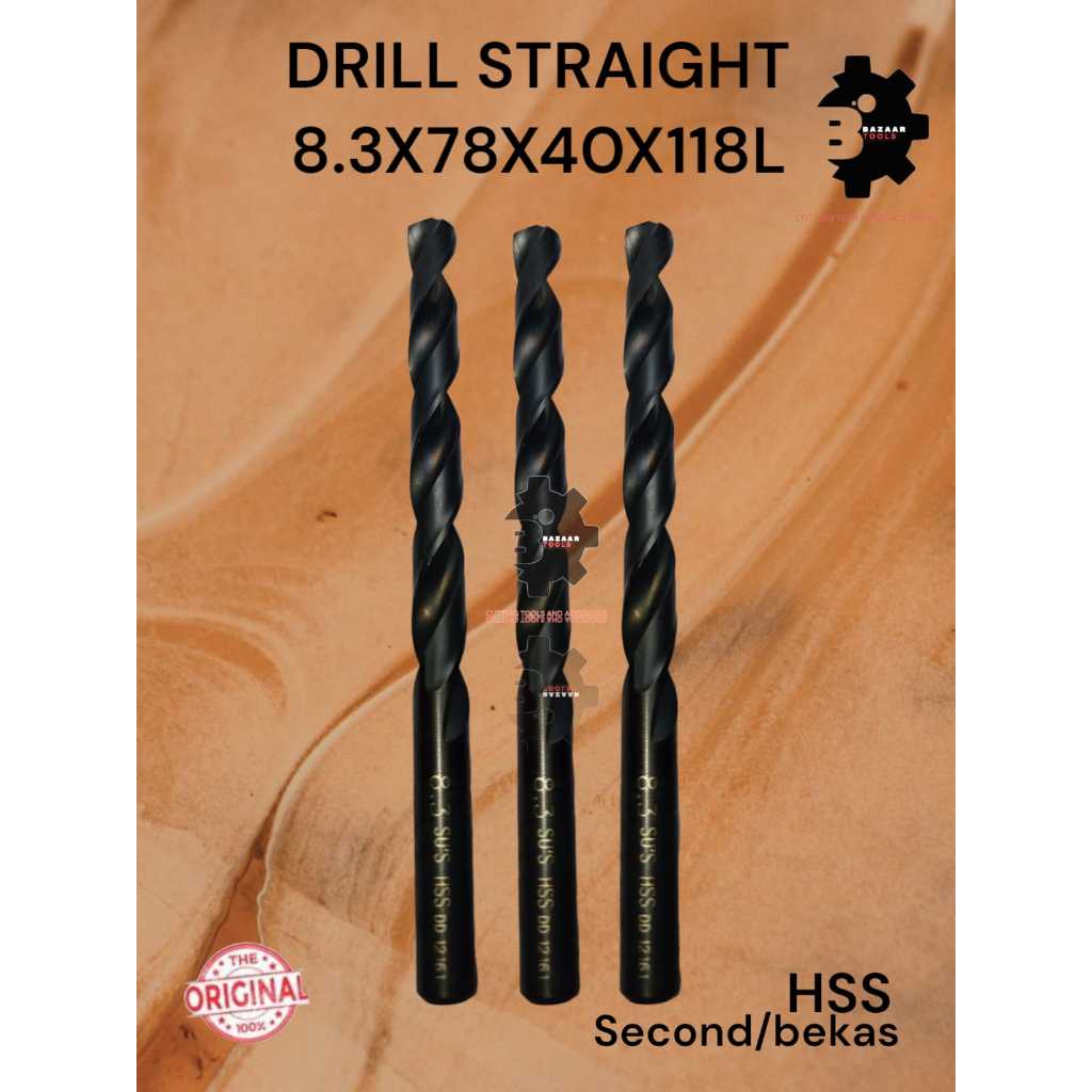 DRILL STRAIGHT 8.3X78X40X118L Second Hand / Bekas - Drill Straight Diameter 8.3mm - Pisau Bor - dril