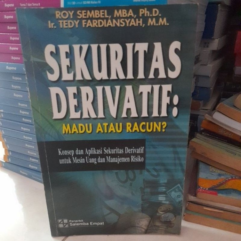 sekuritas derivatif,madu atau racun.