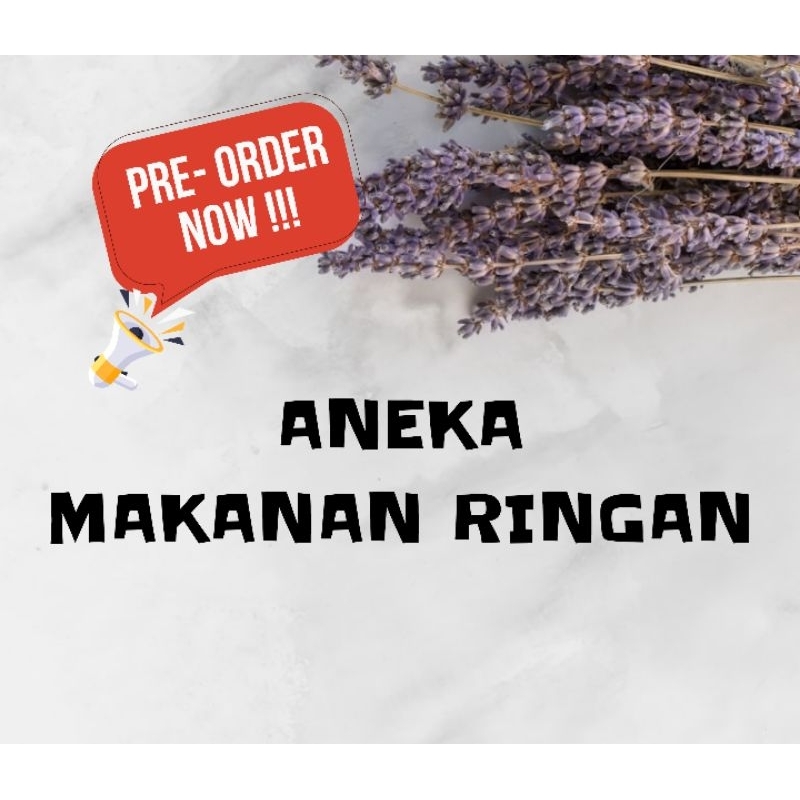 

ANEKA MAKANAN RINGAN (BACA DESKRIPSI)