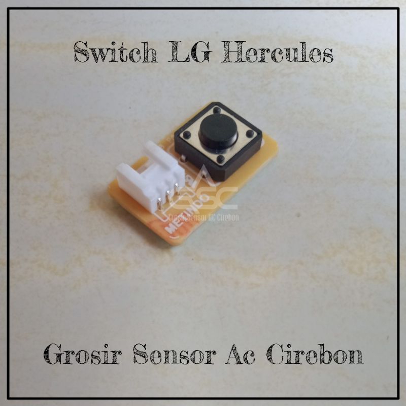 Tombol On Off Ac LG Hercules || Tombol Switch Ac LG Hercules