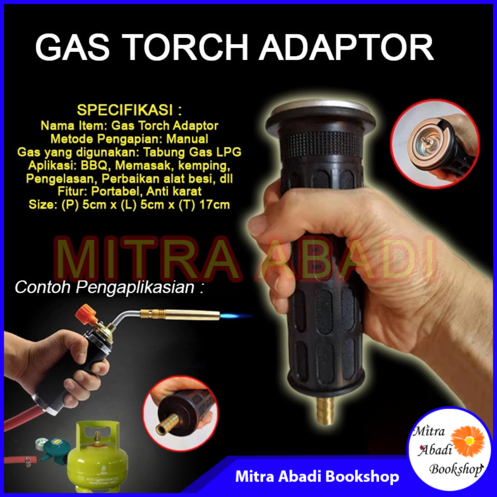 Gas Torch Adaptor / Adaptor Kepala Gas Pemantik