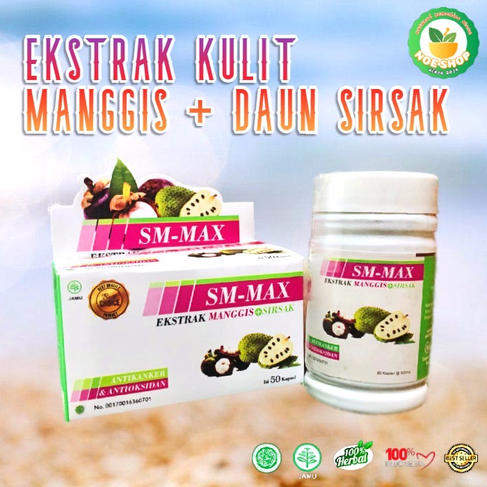 KAPSUL SM-MAXS | KAPSUL EKSTRAK KULIT MANGGIS DAN DAUN SIRSAK | ace max's ASH SIHAH