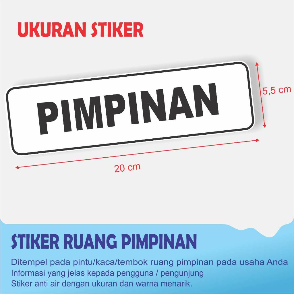 

STIKER Untuk RUANG PIMPINAN