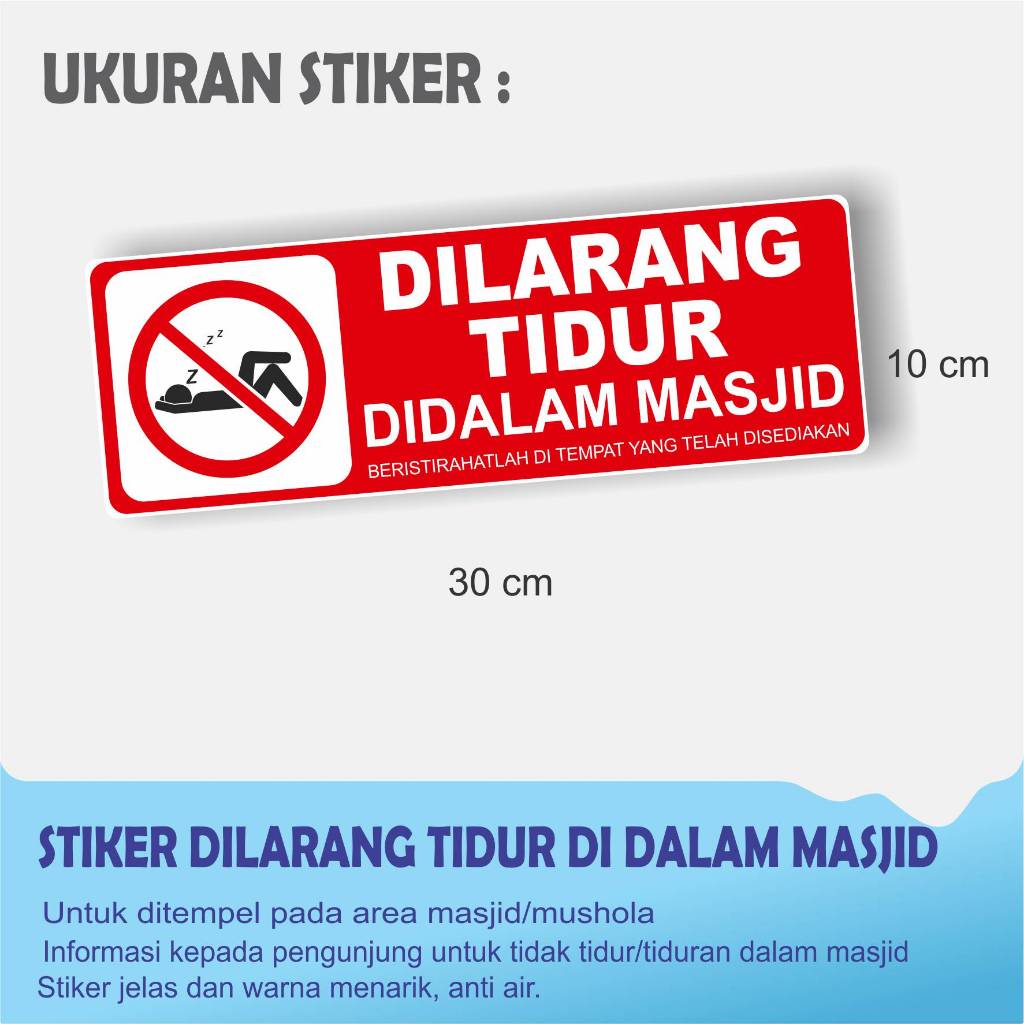 

STIKER DILARANG TIDUR DI DALAM MASJID