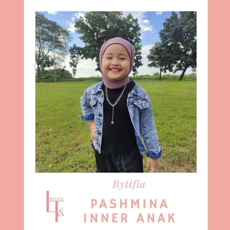 PASHMINA ANAK | PASHMINA INNER ANAK | PASHMINA INNER ANAK INSTAN 1,5 thn- 7 thn | PASHMINA INNER CER