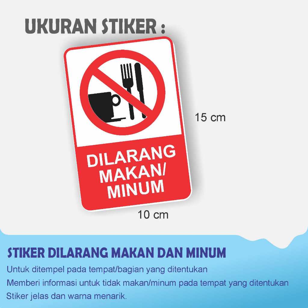 

STIKER DILARANG MAKAN DAN MINUM