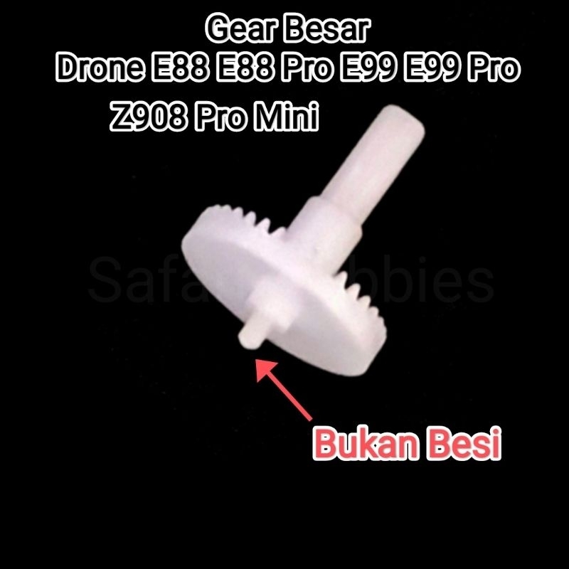 Gear Besar Drone Z908 Pro Mini / E88 / E88 Pro / E99 / E99 Pro