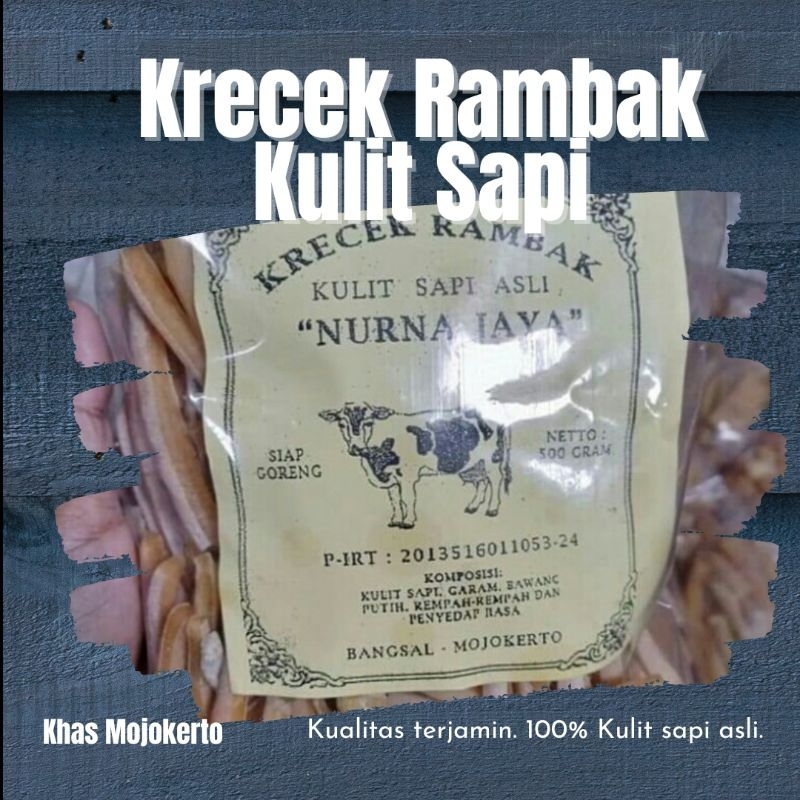 

Krecek Rambak Kerupuk Rambak Kulit Sapi Khas Mojokerto