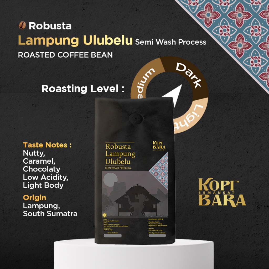 

Kopi Bara Robusta Lampung Ulubelu 200gr