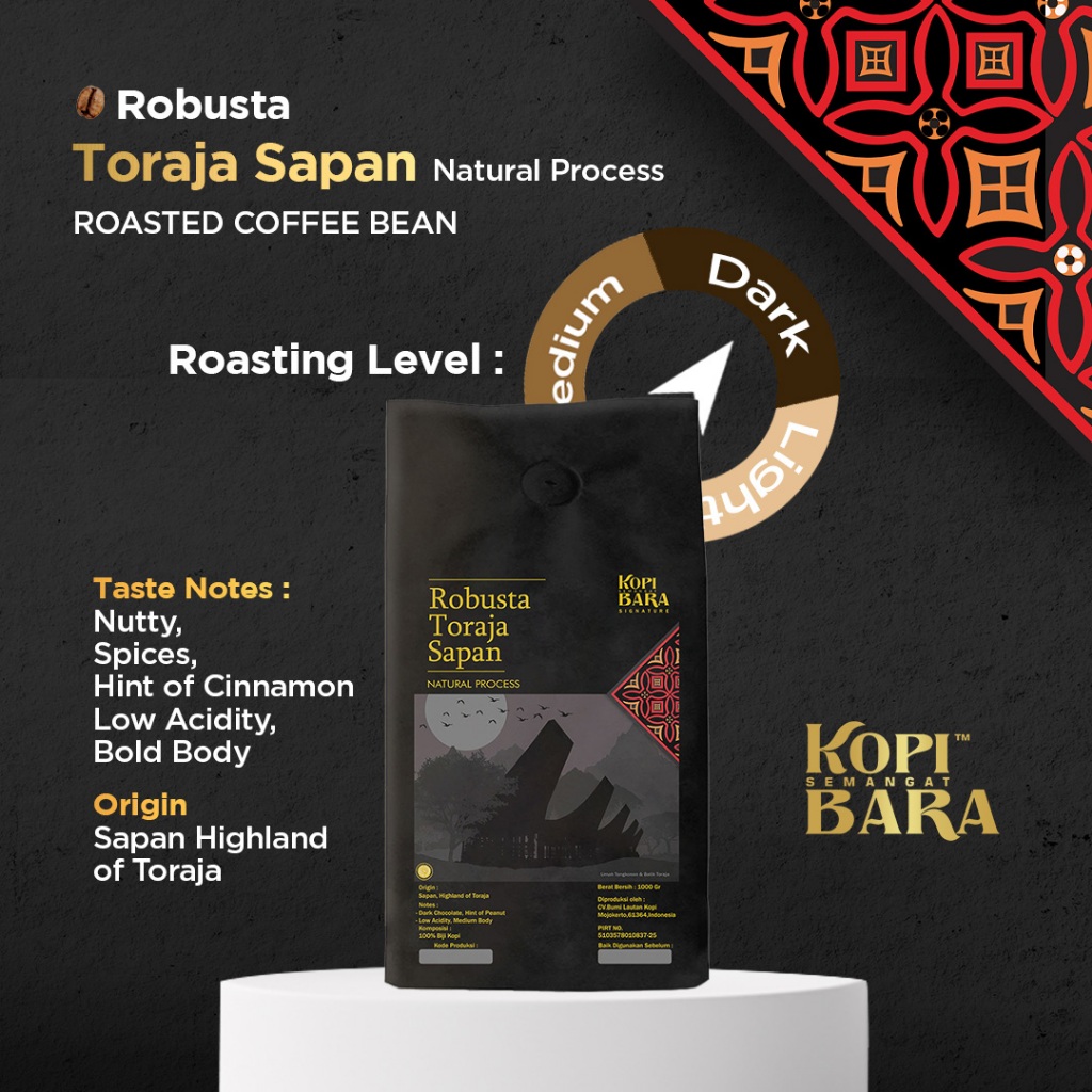 

Robusta Toraja Sapan 1kg-Roasted Coffee Bean-Kopi Bara Signature