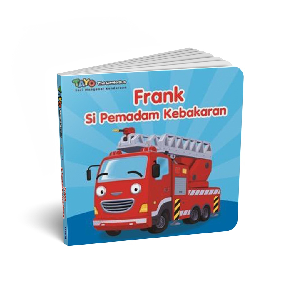 Boardbook Tayo Seri Mengenal Kendaraan: Frank Si Pemadam Kebakaran [Noura Books]