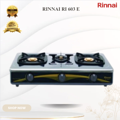 RINNAI KOMPOR GAS 3 TUNGKU RI 603 E TERMURAH/RI603E/RI603 E/RI 603E/RI-603E/RI-603 E/KOMPOR 3 TUNGKU
