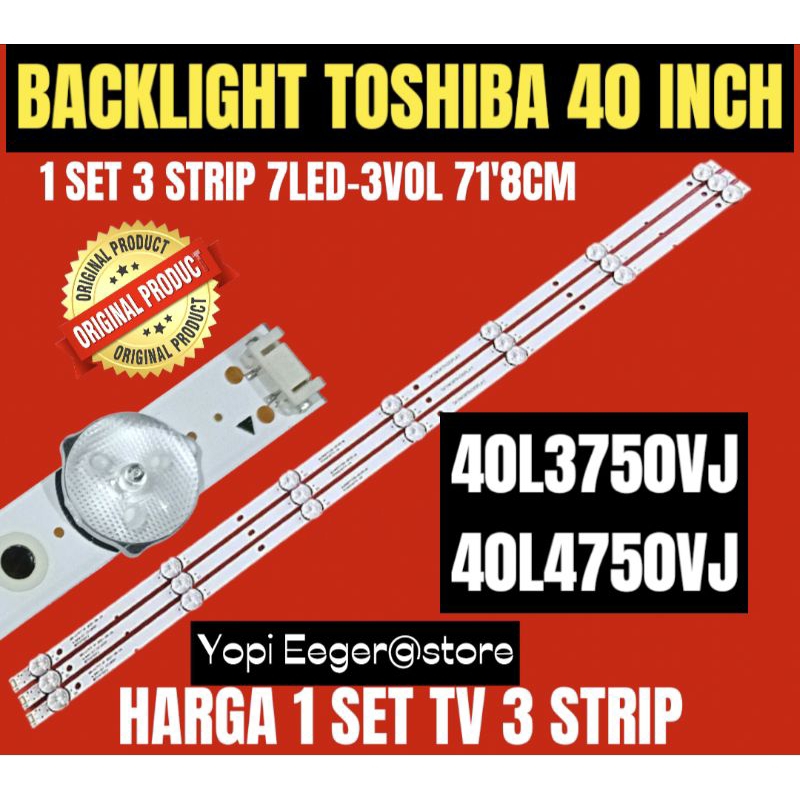 BACKLIGHT TV LCD LED TOSHIBA 40 INCH 40L3750-40L4750 BACKLIGHT TV TOSHIBA 40 INCH