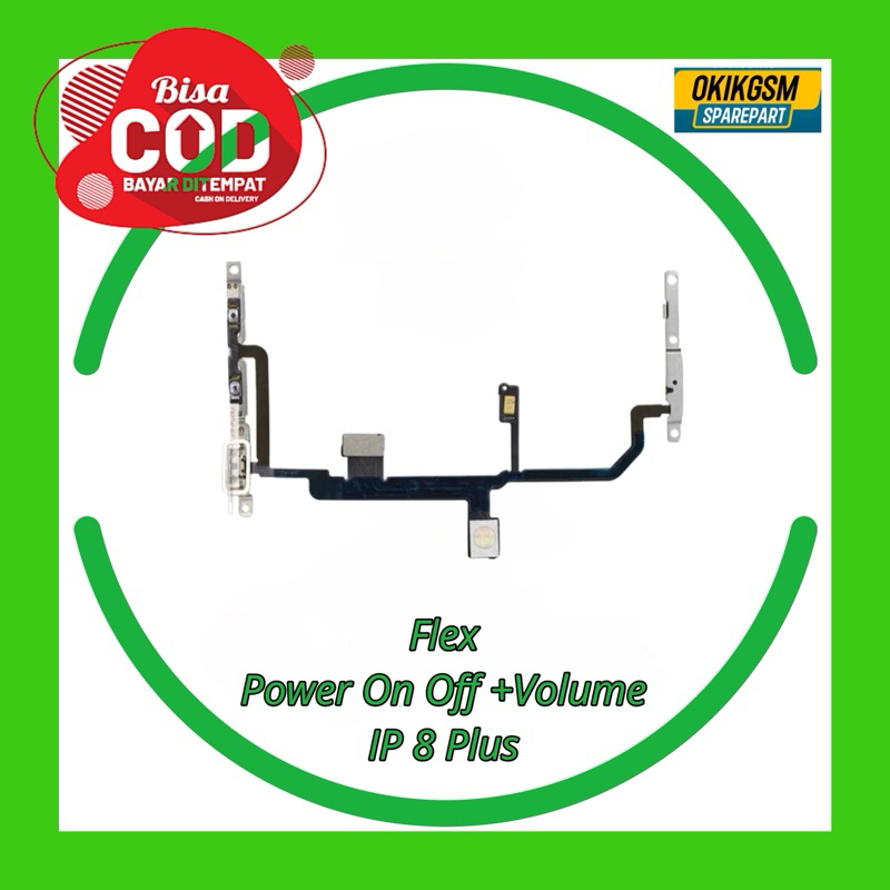 Flexsibel Power On Off + Volume Iphone 8+ 8Plus Original New