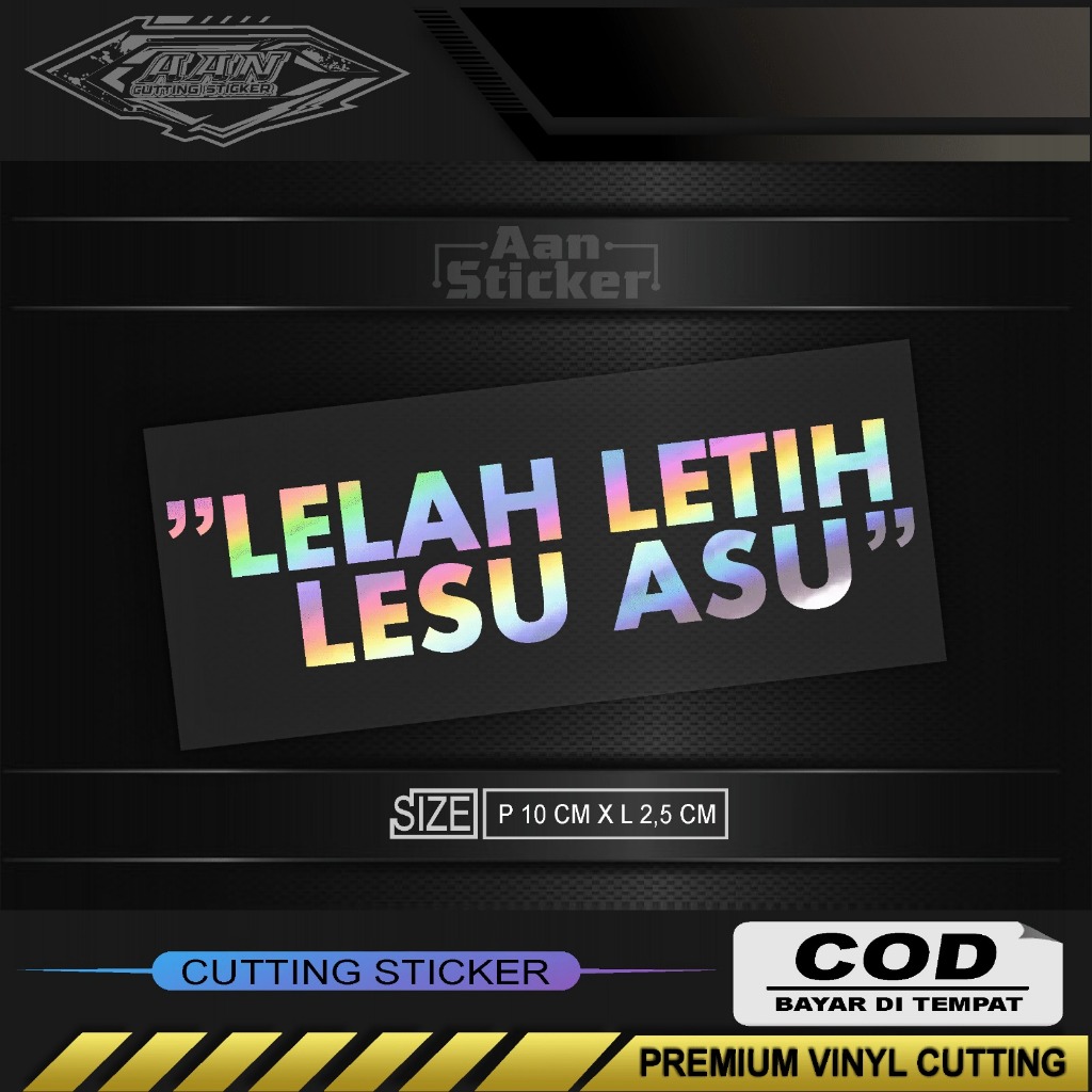 

stiker lelah letih lesu asu stiker kata kata stiker cutting