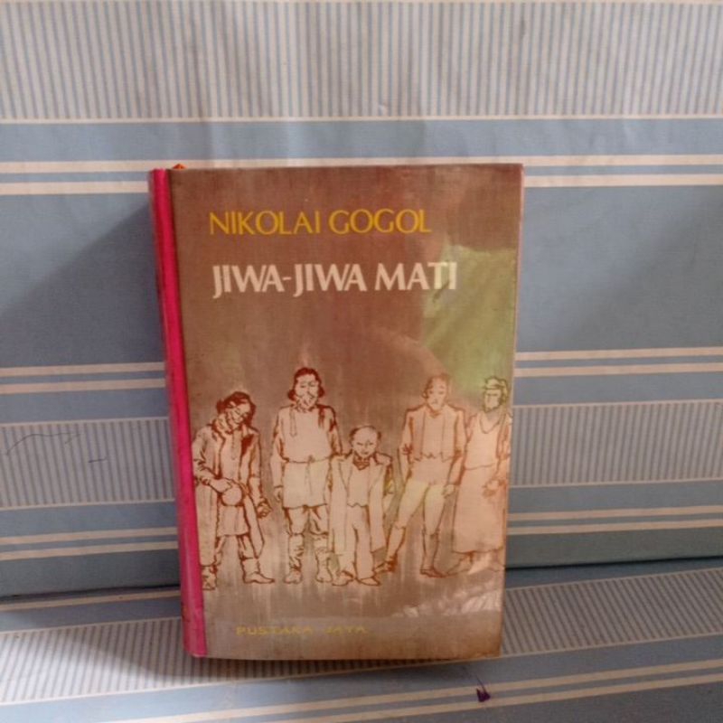 JIWA-JIWA MATI by nikolai gogol
