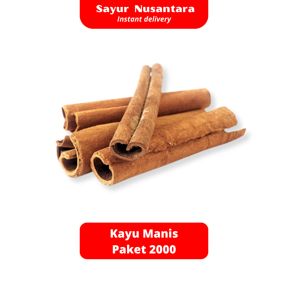 

Kayu Manis Paket 2000 - Sayur Nusantara