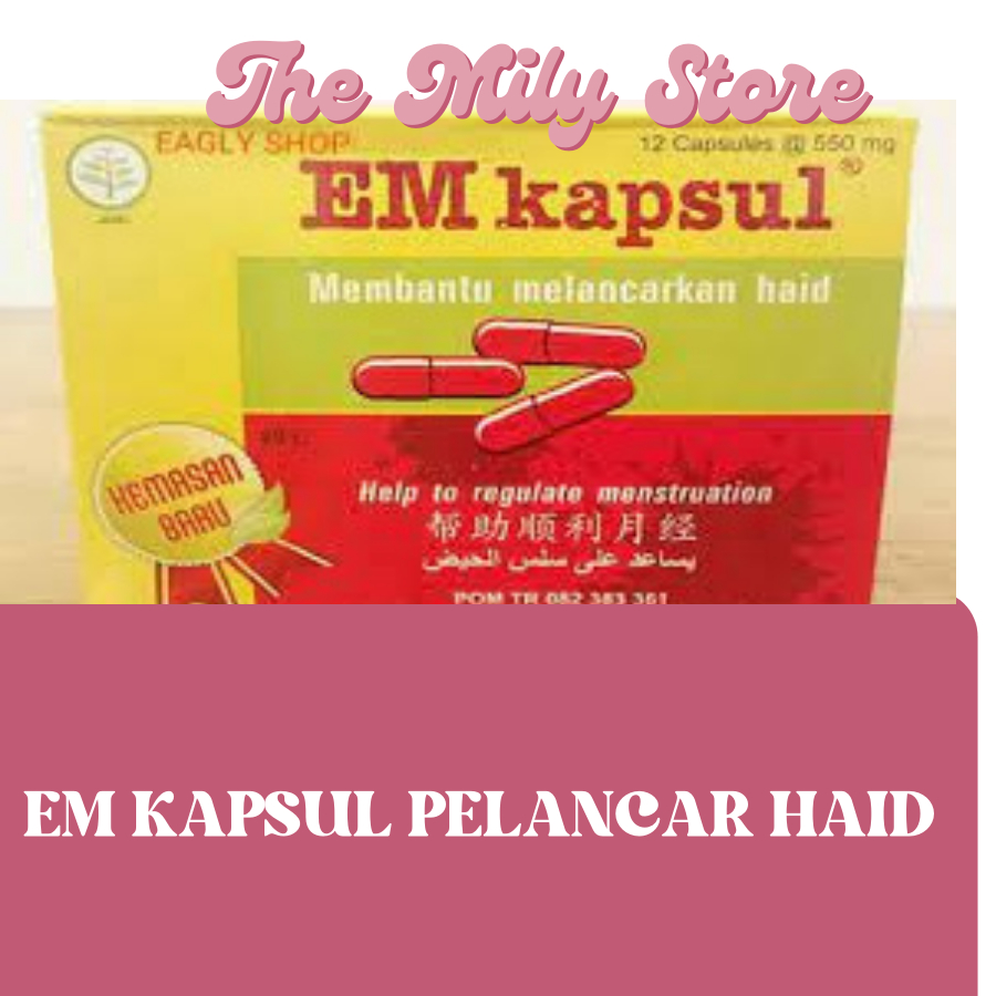 EM KAPSUL PELANCAR HAID