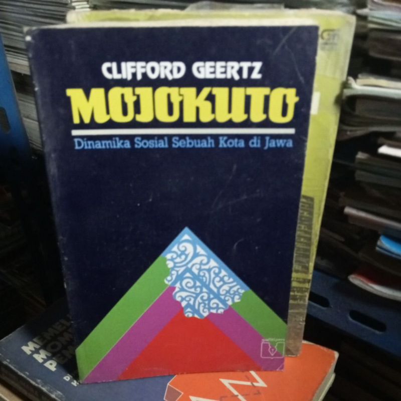 BUKU MOJOKUTO ( DINAMIKA SOSIAL SEBUAH KOTA DI JAWA