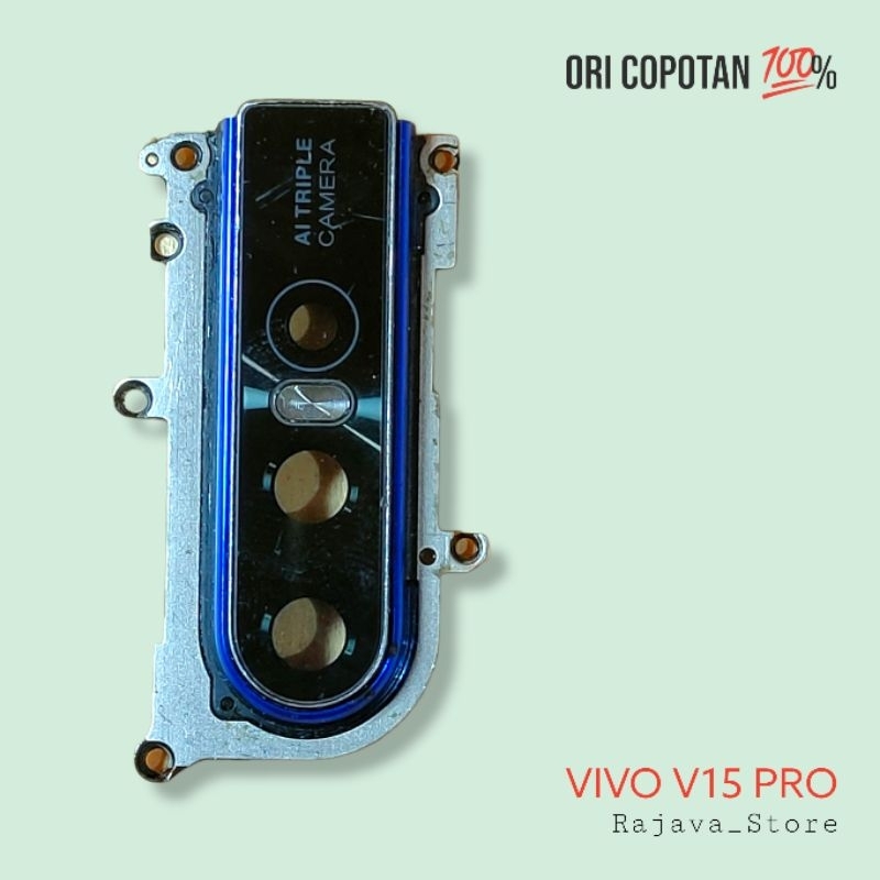 Kaca kamera belakang set frame vivo v15 pro ori original cabutan copotan asli utuh presisi