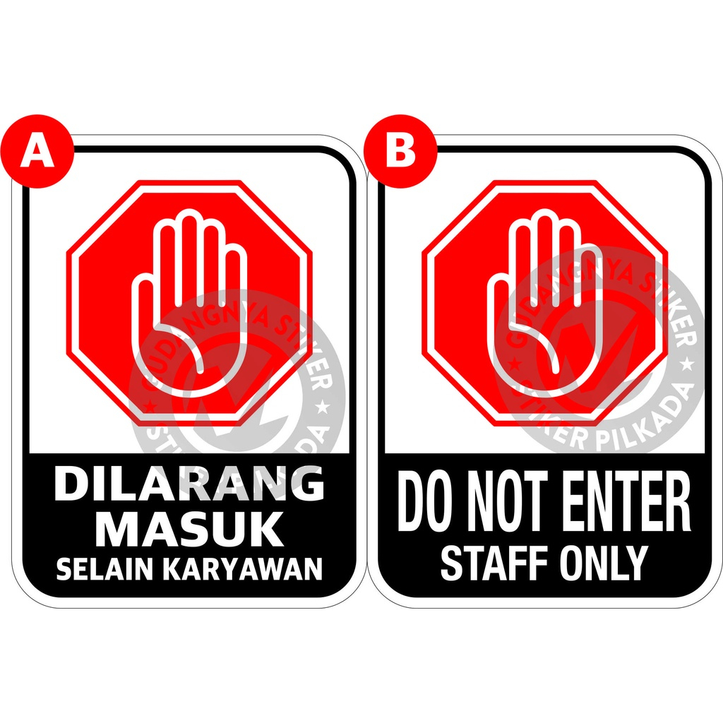 

STIKER VINYL DILARANG MASUK SELAIN KARYAWAN (DIJUAL SATUAN)