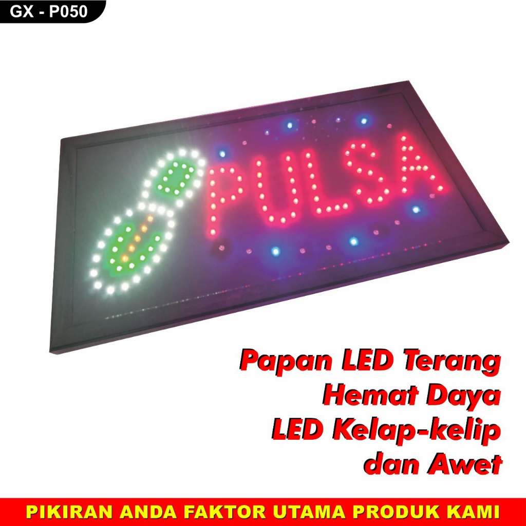 SALE Papan LED/Sign Billboard/Papan iklan HP JUAL PULSA / Papan Jual "Pulsa" LED P050 TERMURAH SEONL