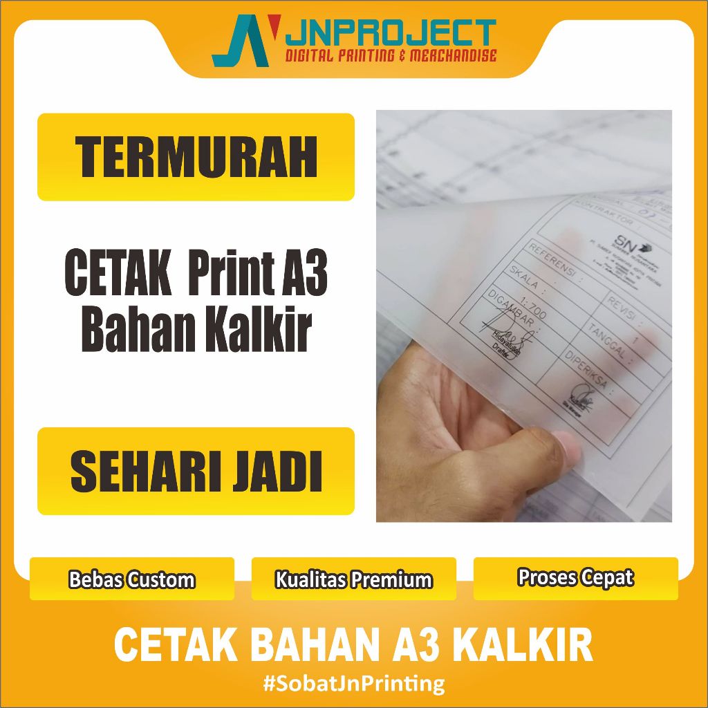 Cetak / Print A3 Bahan Kalkir
