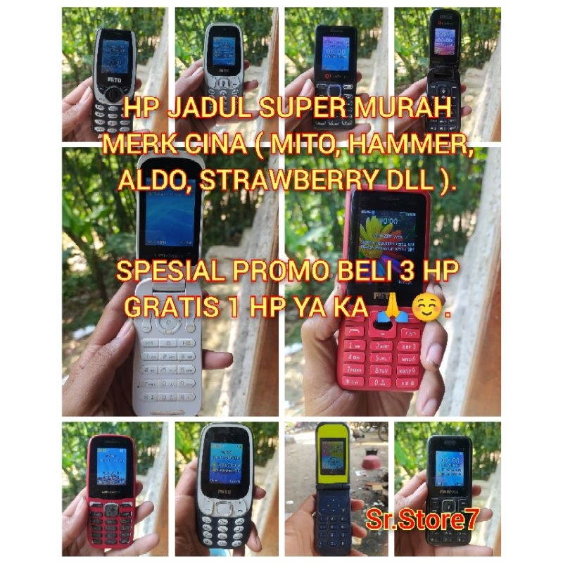 HP SUPER MURAH MERK CINA ( MITO, HAMMER, ALDO, STRAWBERRY DLL . BELI 3 HP GRATIS 1 HP.