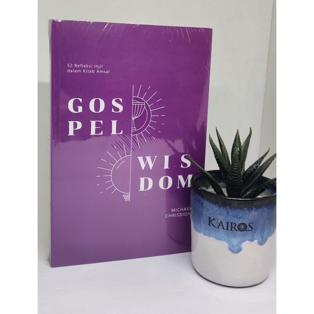 Buku Rohani Gospel Wisdom ( 52 Refleksi Injil dalam Kitab Amsal ) - Michael Chrisdion