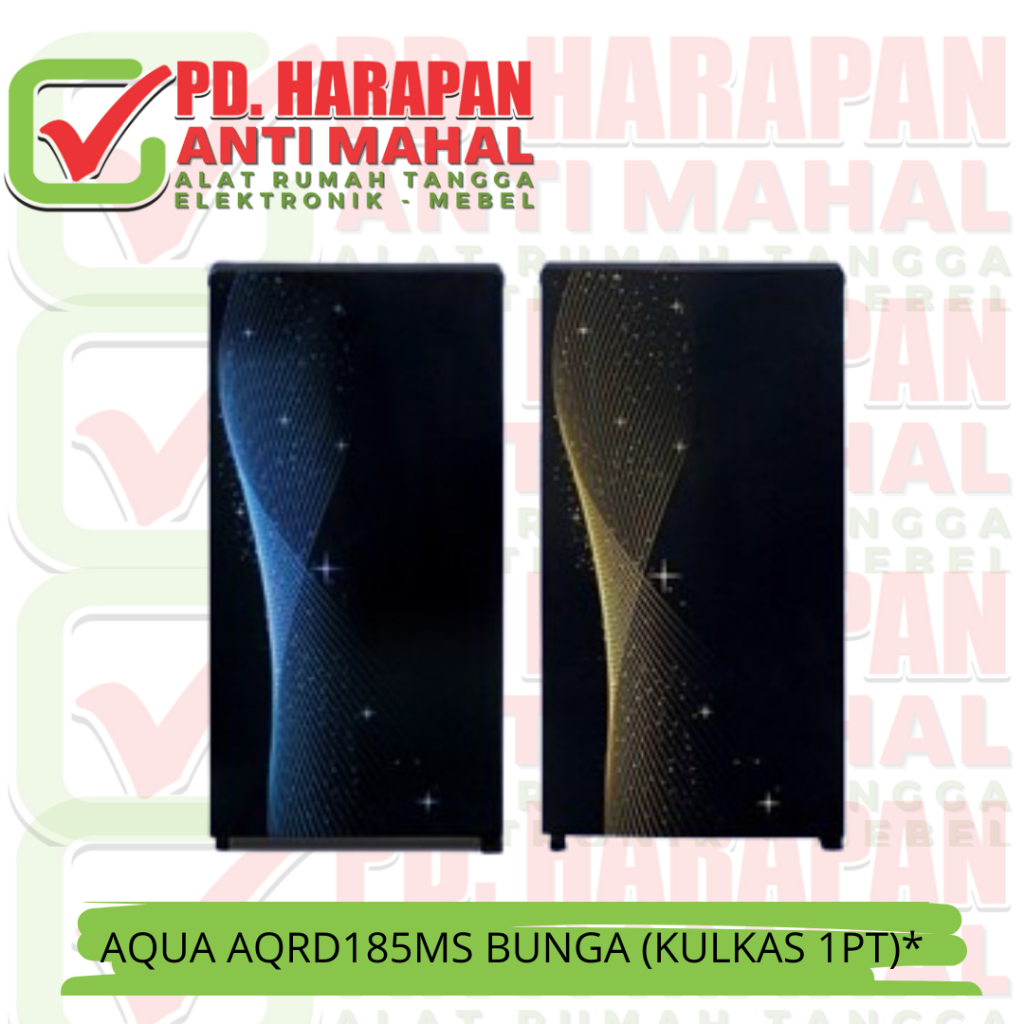 AQUA AQRD185MS BUNGA (KULKAS 1PT)*/KULKAS AQUA 1 PINTU/