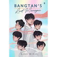 

NOVEL BANGTAN'S LAST MANAGER BY BANG MIRAE | UNSEALED/PRELOVED BOOK