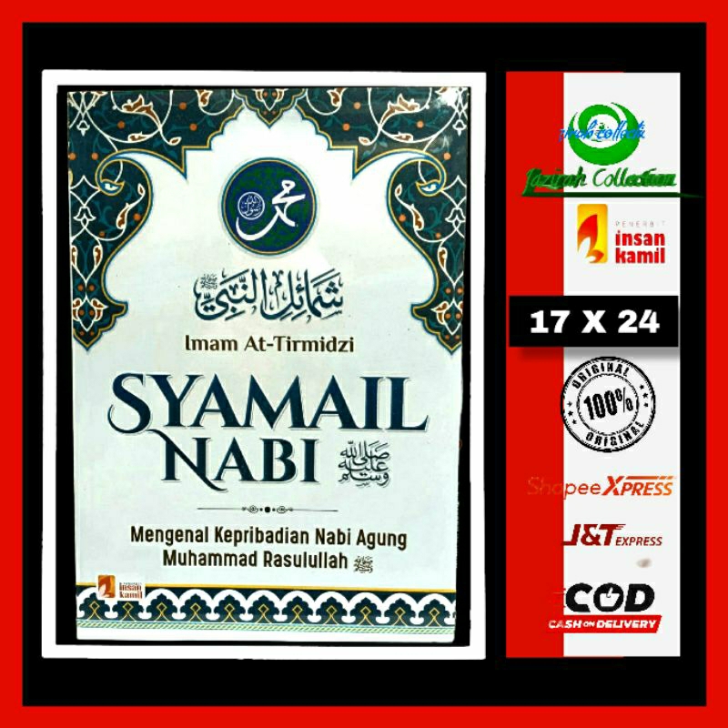 SYAMAIL NABI MUHAMMAD SAW_MENGENAL KEPRIBADIAN AGUNG NABI MUHAMMAD SAW