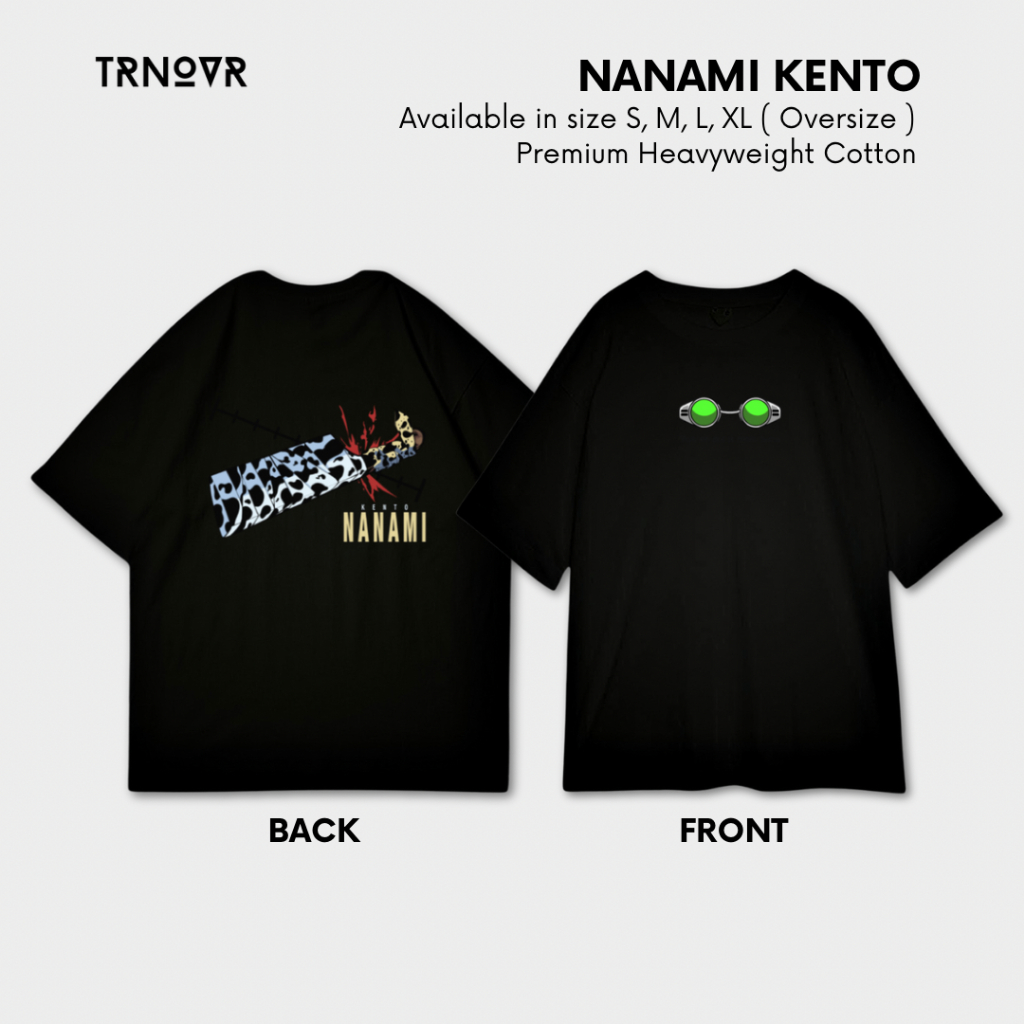 TRNOVR Kaos Anime | Nanami Kento | Kento Nanami Jujutsu