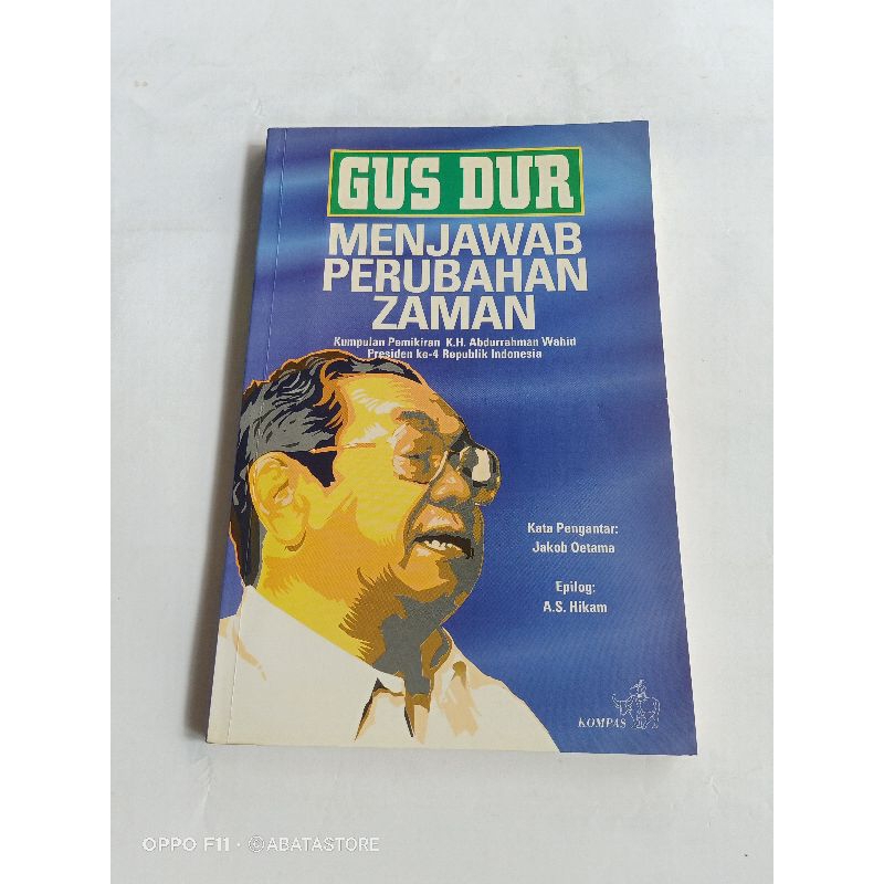 BUKU GUS DUR MENJAWAB PERUBAHAN ZAMAN JAKOB OETAMA