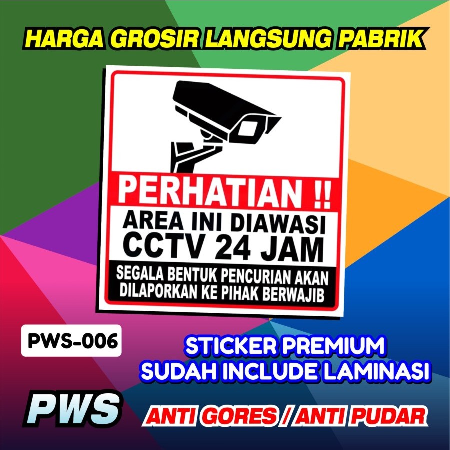 

Stiker 20x30 Safety Sign Area Diawasi CCTV 24 Jam / Sticker Vinyl Laminasi / Sticker Safety Sign Custom Printing