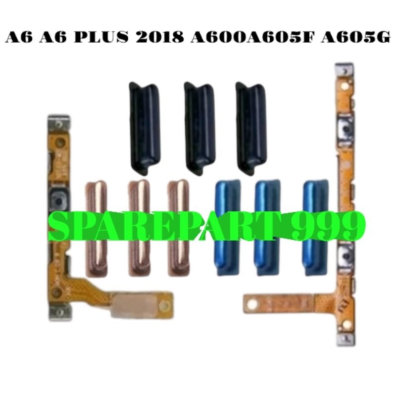 TOMBOL SAMSUNG A6 A6 PLUS 2018 A600A605F A605G TOMBOL SET + FLEXIBEL ON OFF VOLUME SAMSUNG A6 A6 PLU