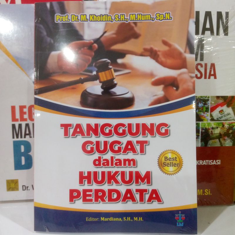 TANGGUNG GUGAT DALAM HUKUM PERDATA