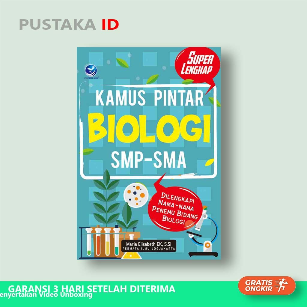 Buku Kamus Pintar Biologi SMP-SMA, Dilengkapi Nama-nama Penemu Bidang Biologi - Original