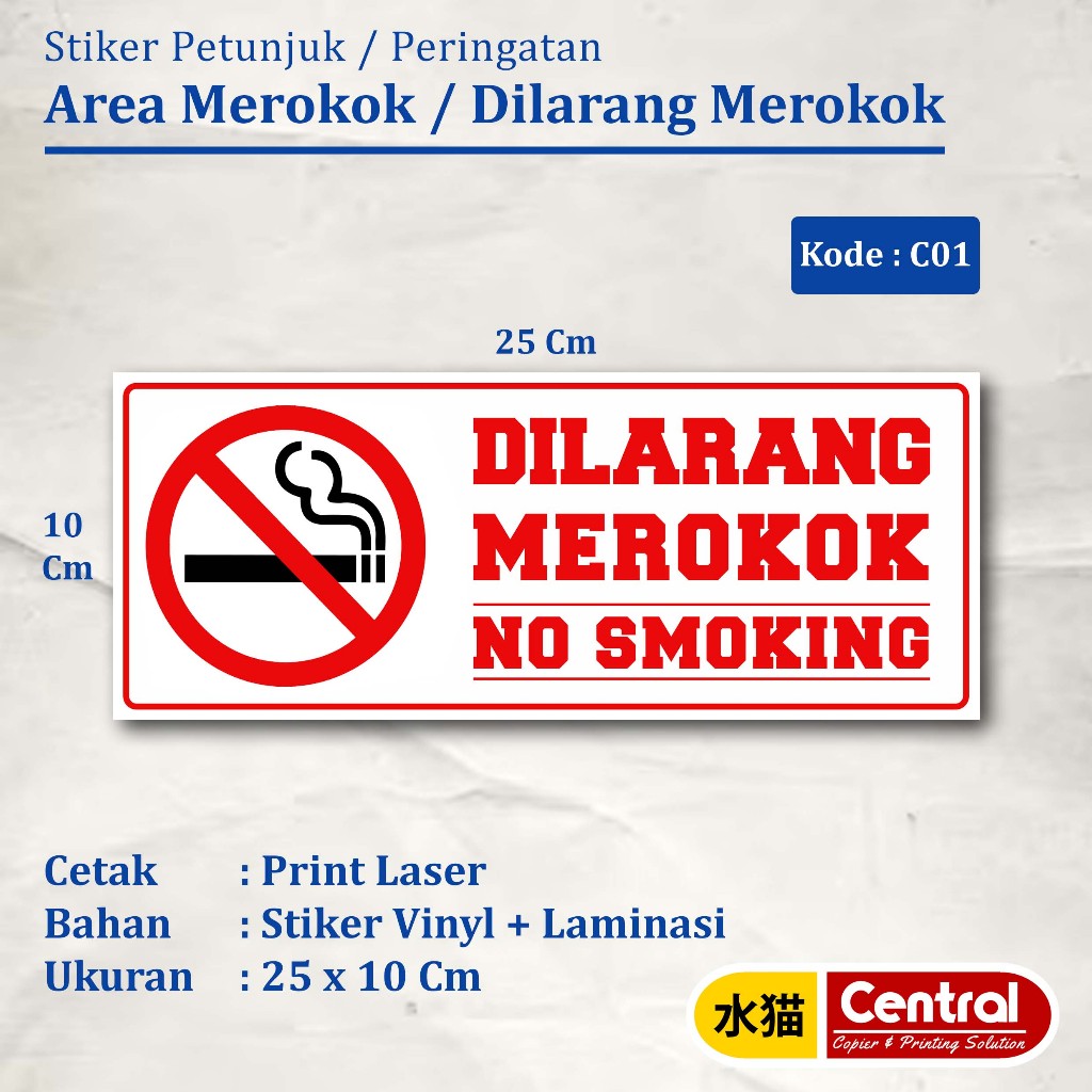 

STIKER DILARANG MEROKOK,STIKER AREA MEROKOK,STIKER HIMBAUAN,STIKER PERINGATAN,STIKER VINYL ANTI AIR / WATERPROOF