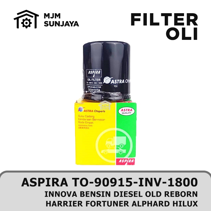 Oil Filter Oli Mobil ASPIRA Toyota Kijang Innova Bensin Diesel Harrier Fortuner Hilux Alphard TO-909