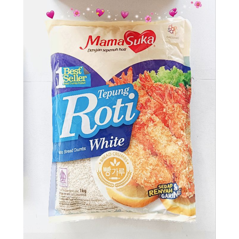 

TEPUNG ROTI PUTIH MAMASUKA 1KG/WHITE BREAD CRUMBS