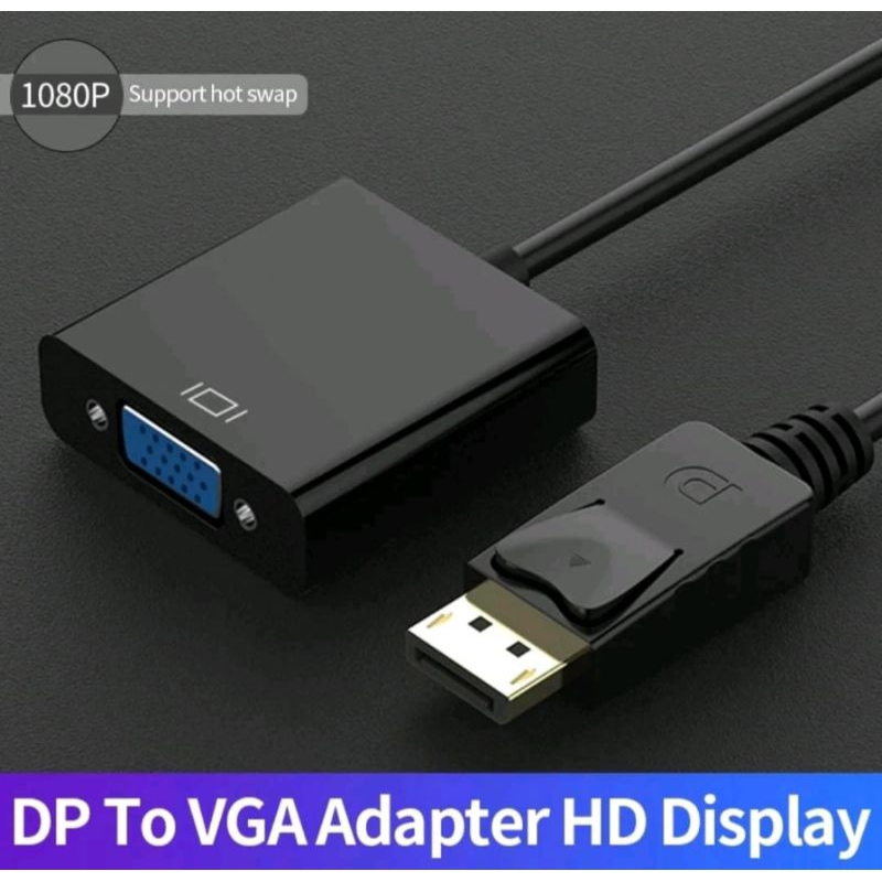 CONVERTER ADAPTER DP TO VGA | CONVERTER DP MALE TO VGA FEMALE