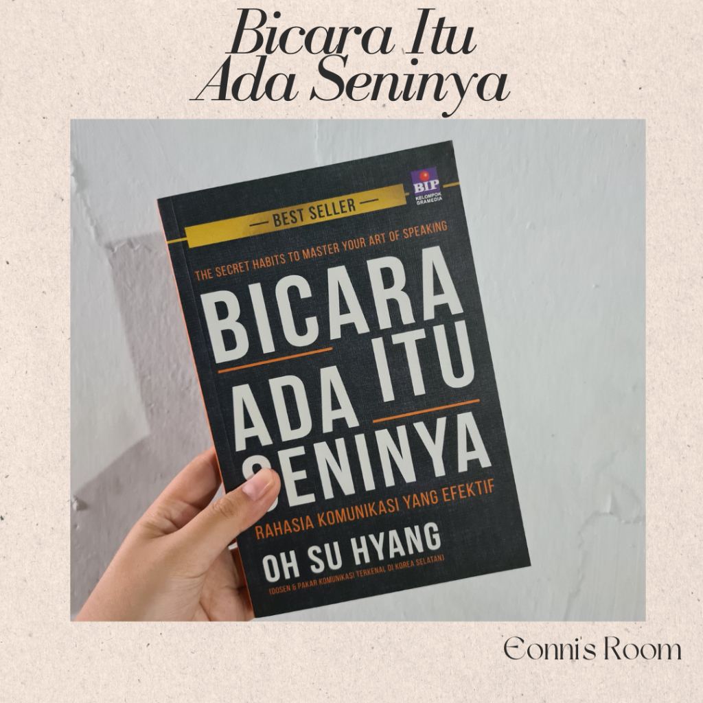 [PRELOVED] Bicara Itu Ada Seninya | The Secret Habits to Master Your Art of Speaking - Oh Su Hyang