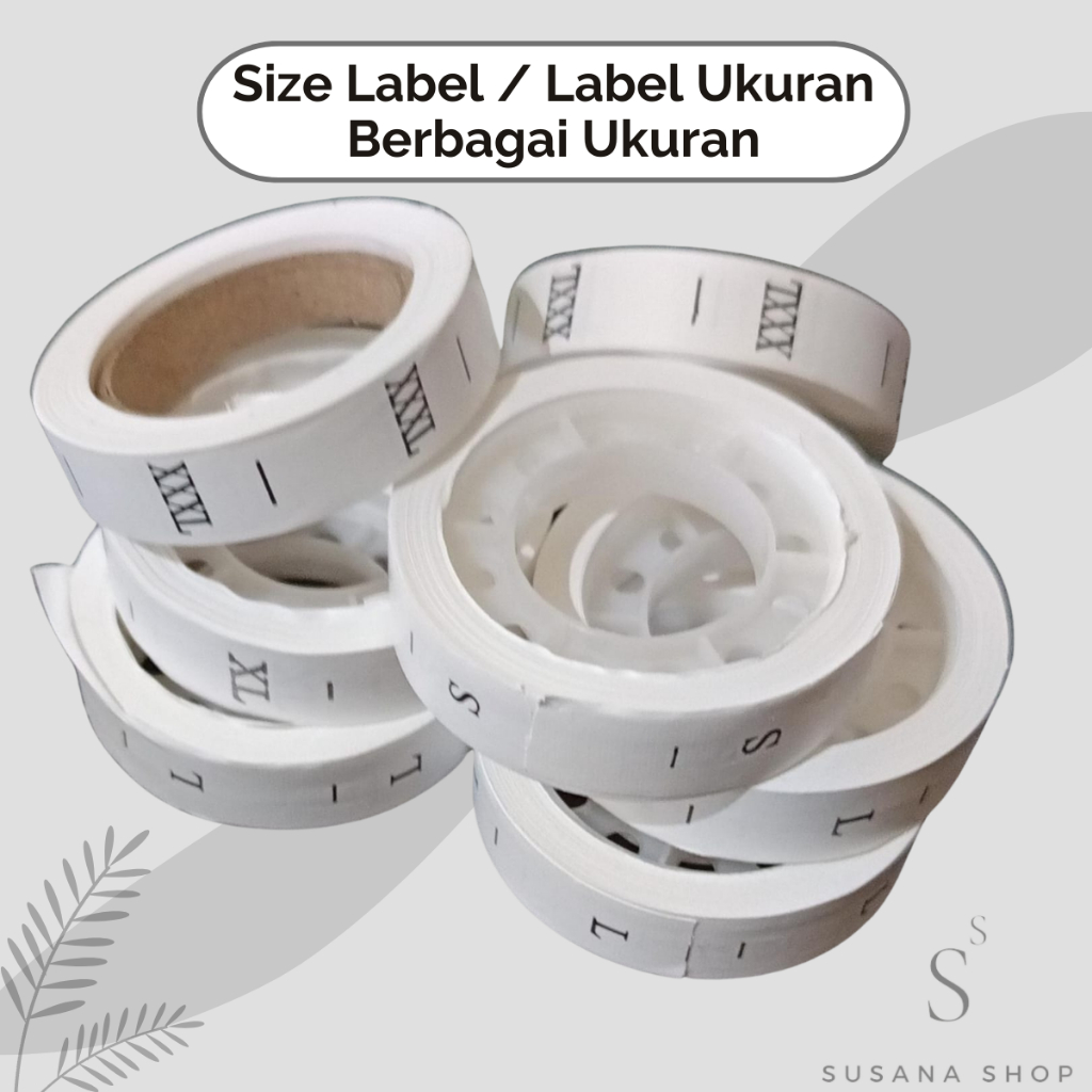 Size Label Huruf per Roll (300 pcs) - Label Ukuran Garment XS S M L XL XXL XXXL (25 lusin) / Label S