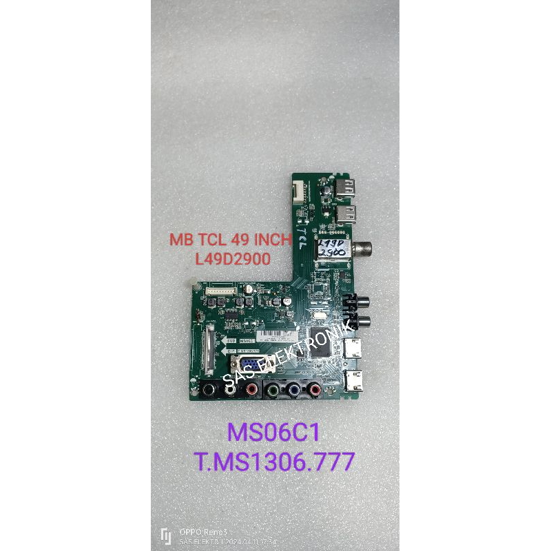 MB BOARD MOTHERBOARD MAINBOARD MESIN TV LED TCL 49 INCH L49D2900 L 49D2900